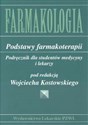 Farmakologia   Podstawy farmakoterapii - Wojciech Kostowski