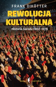 Rewolucja kulturalna Historia narodu 1962-1976 - Księgarnia Niemcy (DE)
