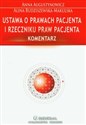 Ustawa o prawach pacjenta i rzeczniku praw pacjenta Komentarz - Anna Augustynowicz, Alina Budziszewska-Makulska