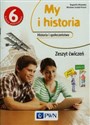 My i historia Historia i społeczeństwo 6 Zeszyt ćwiczeń Szkoła podstawowa