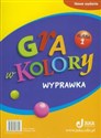 Gra w kolory 1 Wyprawka Szkoła podstawowa - Barbara Mazur, Beata Sokołowska, Katarzyna Zagórska