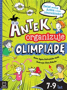 Antek organizuje olimpiadę. Świat według Antka i inne nieznośności  - Księgarnia Niemcy (DE)