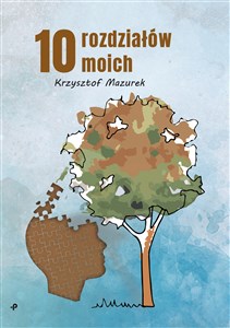 10 rozdziałów moich