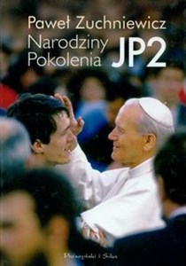 Narodziny pokolenia JP2