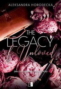 The Legacy of Unloved  - Księgarnia Niemcy (DE)