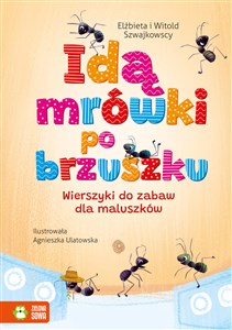 Idą mrówki po brzuszku Wierszyki do zabaw dla maluszków - Księgarnia Niemcy (DE)