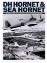 De Havilland Hornet & Sea Hornet De Havilland’s Ultimate Piston-Engined Fighter