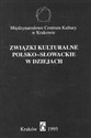 Związki kulturalne polsko-słowackie w dziejach nr 6