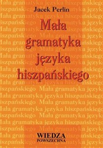 Mała gramatyka języka hiszpańskiego