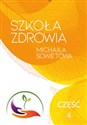 Szkoła zdrowia Michaiła Sowietowa Część 4 - Michaił Sowietow