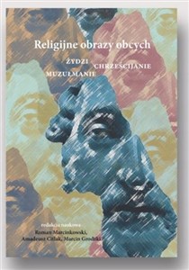 Religijne obrazy obcych. Żydzi, chrześcijanie...  - Księgarnia Niemcy (DE)