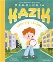 Kazik uczy się czekać  - Aleksandra Belta-Iwacz