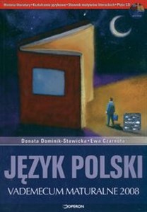 Język polski Matura 2008 Vademecum maturalne z płytą CD - Księgarnia UK