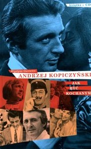 Andrzej Kopiczyński Jak być kochanym z płytą CD - Księgarnia Niemcy (DE)