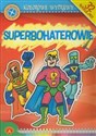 Kolorowe Wyprawy Superbohaterowie 32 naklejki - 