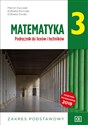 Matematyka 3 Podręcznik Zakres podstawowy Szkoła ponadpodstawowa - Marcin Kurczab, Elżbieta Kurczab, Elżbieta Świda