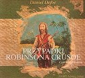 [Audiobook] Przypadki Robinsona Crusoe