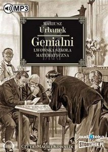 [Audiobook] Genialni Lwowska szkoła matematyczna