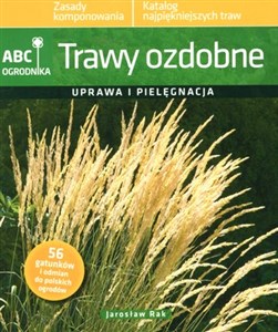 Trawy ozdobne Uprawa i pielęgnacja - Księgarnia UK