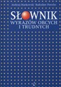 Słownik wyrazów obcych i trudnych + CD