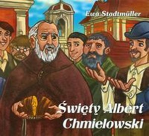 Święty Albert Chmielowski - Księgarnia UK