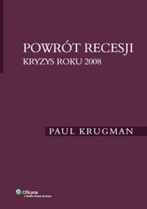 Powrót recesji Kryzys roku 2008 - Księgarnia UK