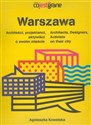 Warszawa Architekci projektanci aktywiści o swoim mieście