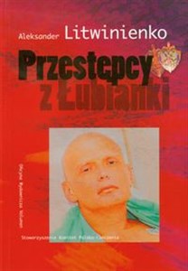 Przestępcy z Łubianki