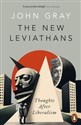 The New Leviathans  - John Gray