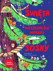 Święta mieszkańców wielkiej sosny