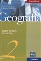 Geografia 2 Zeszyt ćwiczeń Gimnazjum