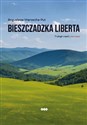 Bieszczadzka liberta  - Bogusława Warzecha-Put