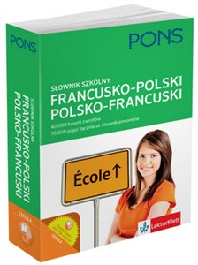 Szkolny słownik francusko-polski, polsko-francuski 45 000 haseł i zwrotów