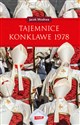 Tajemnice konklawe 1978 - Jacek Moskwa