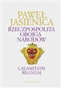 Rzeczpospolita Obojga Narodów Calamitatis regnum