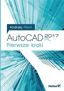 AutoCAD 2017 PL Pierwsze kroki - Księgarnia Niemcy (DE)