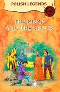 The kings and the saints  - Księgarnia UK