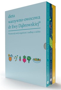 Dieta warzywno-owocowa dr Ewy Dąbrowskiej Komplet 3 książek Program na 6 tygodni + Dieta w postaci płynnej + Post uproszczony - Księgarnia UK