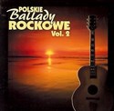 Polskie ballady rockowe vol.2 CD 