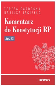 Komentarz do Konstytucji RP art. 35 