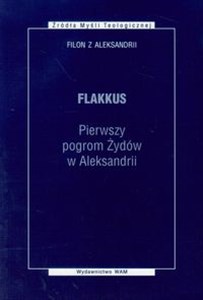 Flakkus Pierwszy pogrom Żydów w Aleksandrii - Księgarnia Niemcy (DE)