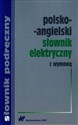 Polsko-angielski słownik elektryczny z wymową