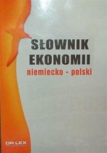 Słownik ekonomii niemiecko polski - Księgarnia UK