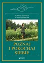 Poznaj i pokochaj siebie! Tom 2 Droga Pięknej Miłości - Marek Dziewiecki, Franciszek Płaczek