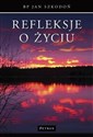 Refleksje o życiu