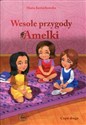 Wesołe przygody Amelki Część 2 - Maria Kożuchowska