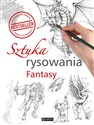 Sztuka rysowania Fantasy - Opracowanie Zbiorowe