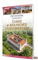 Zamek w Baranowie Sandomierskim  - Paweł Przykaza