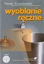 Wyoblanie ręczne z płytą CD