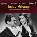 CD MP3 Tango milonga, czyli co nam zostało z tamtych lat
